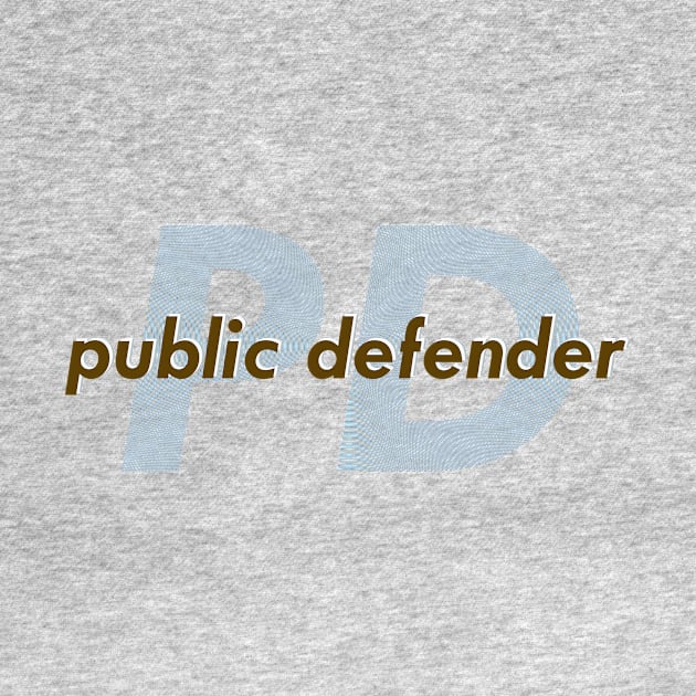 Public Defender by ericamhf86